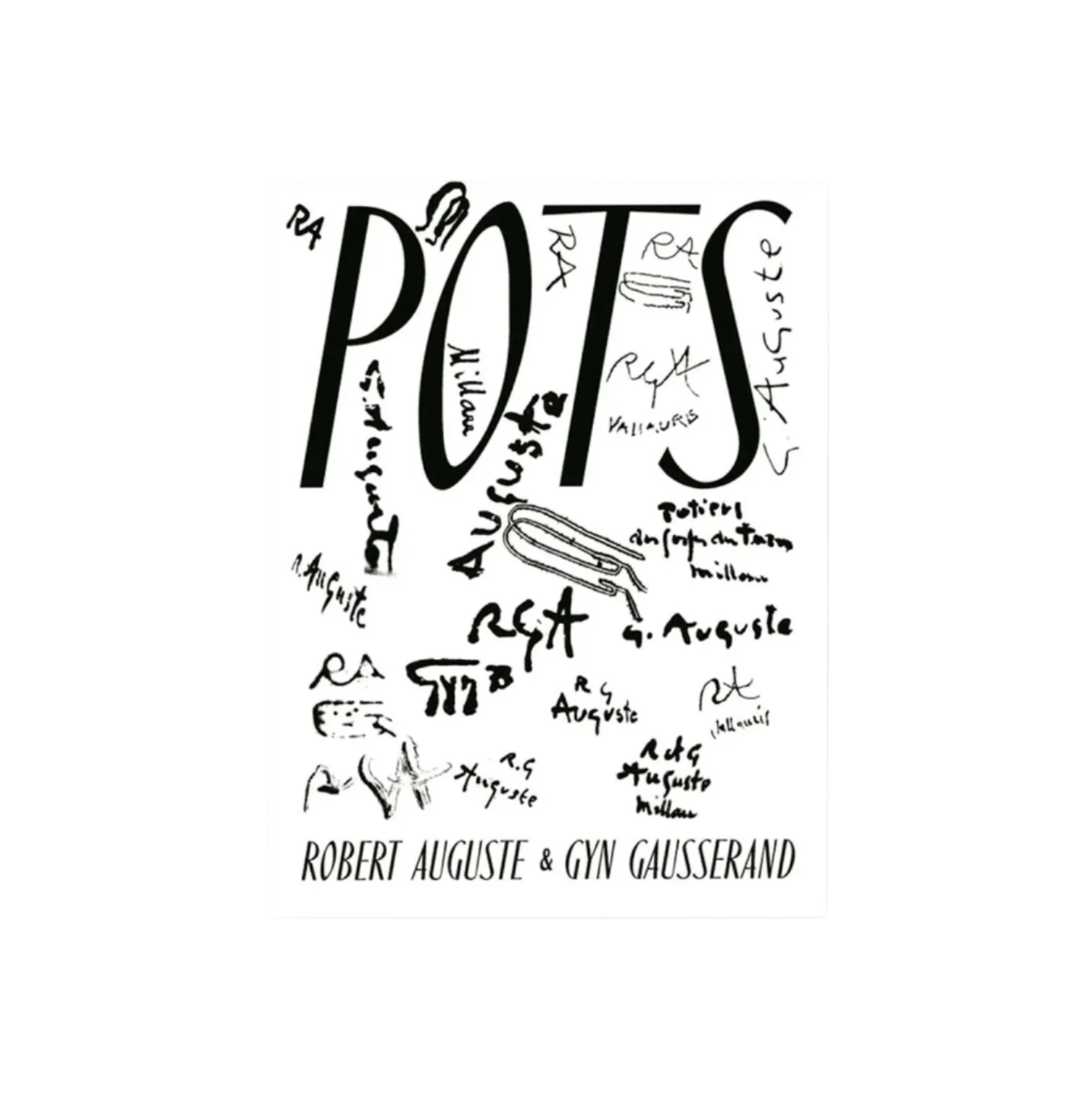 POTS By Robert Auguste & Gyn Gausserand